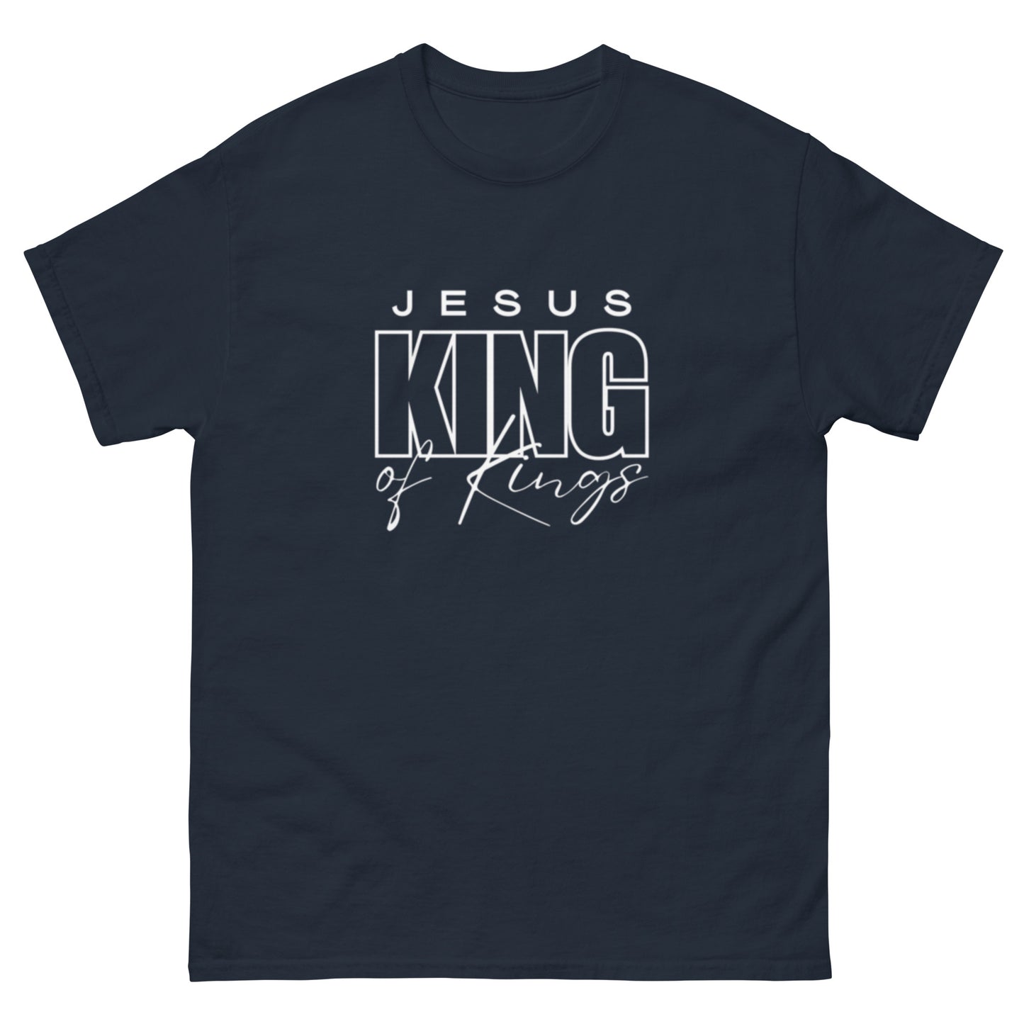 King Unisex T-shirt. "JESUS KING OF KING" Choose 5 colors.