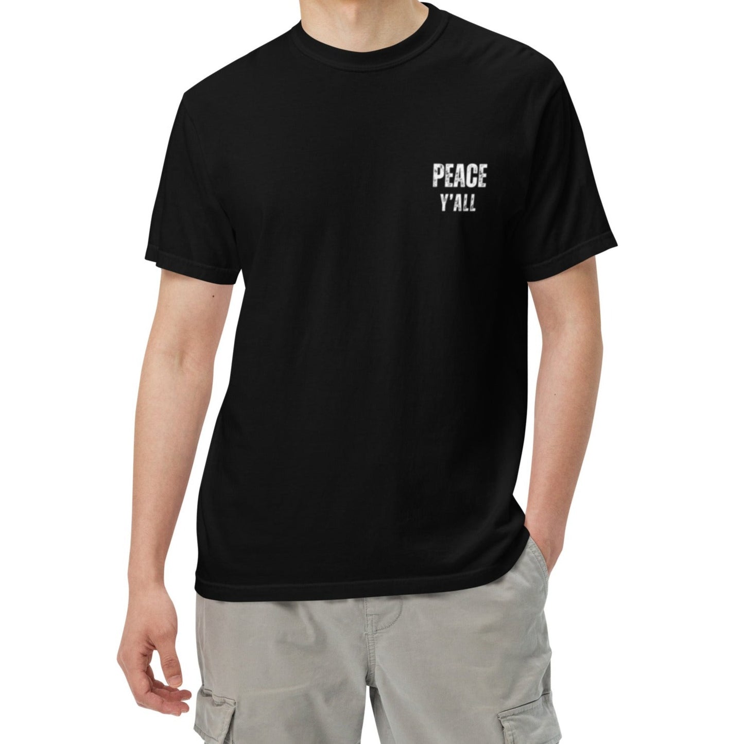 Ashton Unisex Heavyweight T-shirt. "PEACE Y'ALL" Choose from 7 colors.
