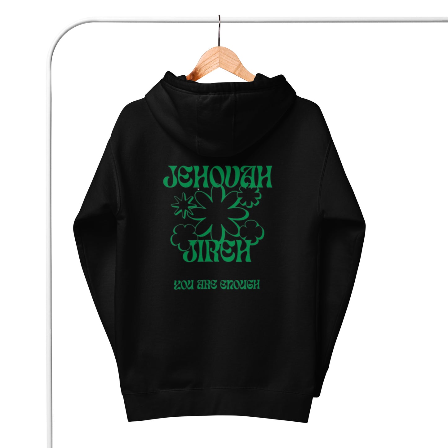 Mazz Unisex Hoodie. "JEHOVAH JIREH YOU ARE ENOUGH" Choose from 6 colors.