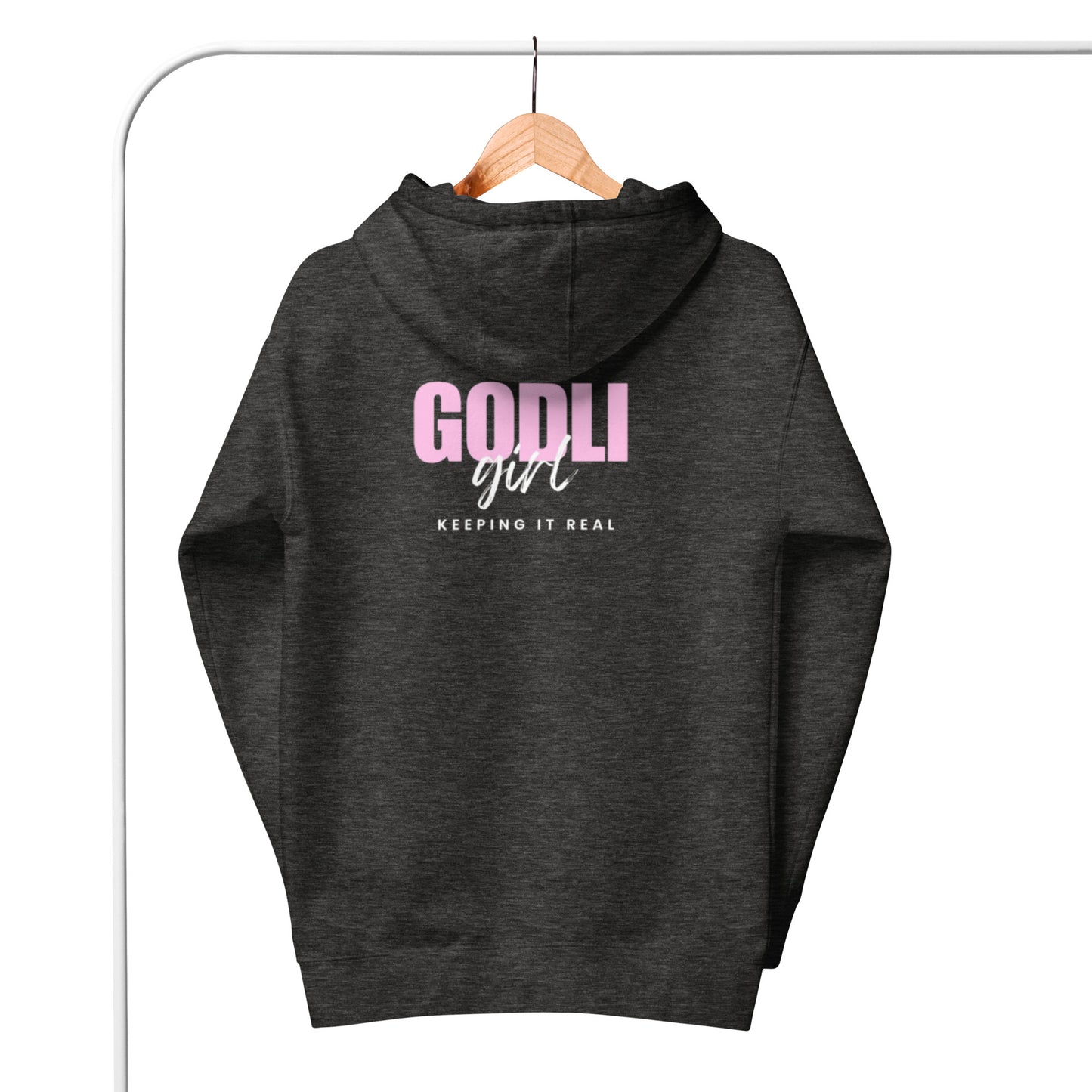 Noa Hoodie. "GODLIGIRL. KEEPING IT REAL" Choose from 5 colors.