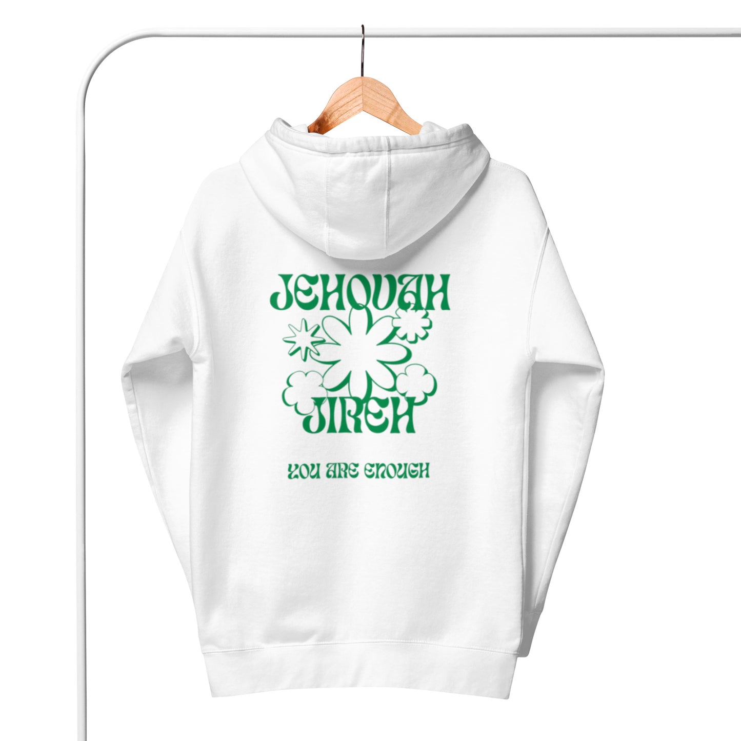 Mazz Unisex Hoodie. "JEHOVAH JIREH YOU ARE ENOUGH" Choose from 6 colors.