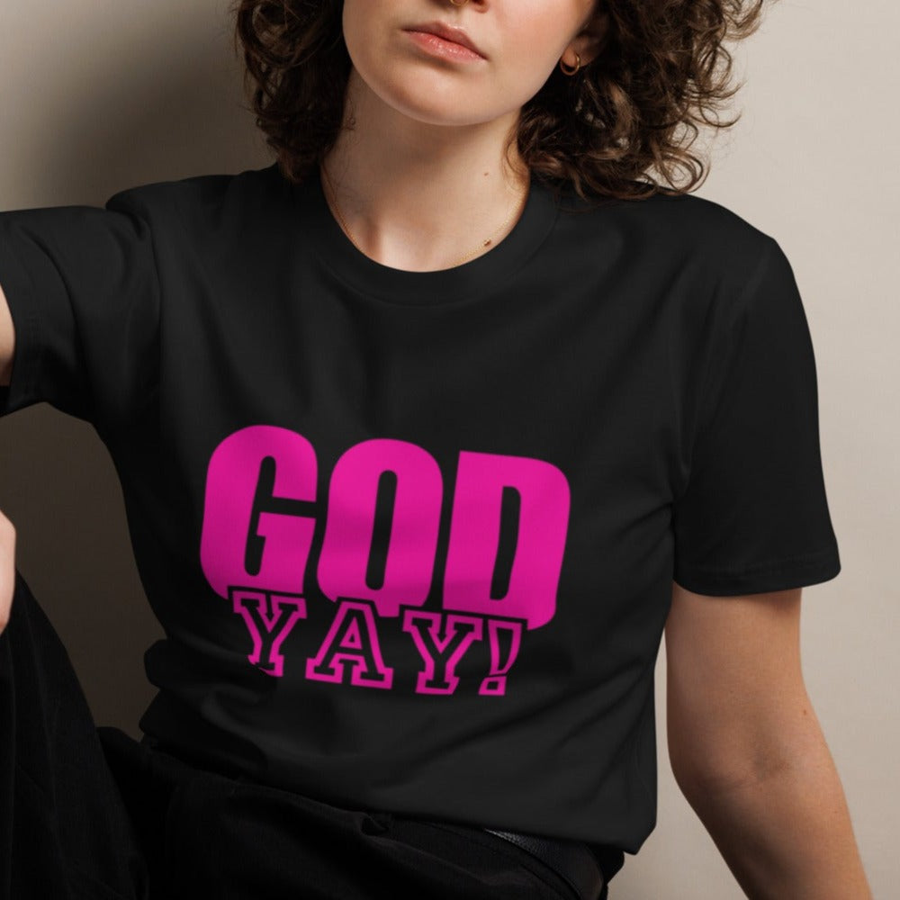 Adrian Unisex Classic T-shirt. "GOD YAY!" Choose from 4 colors with hot pink print.