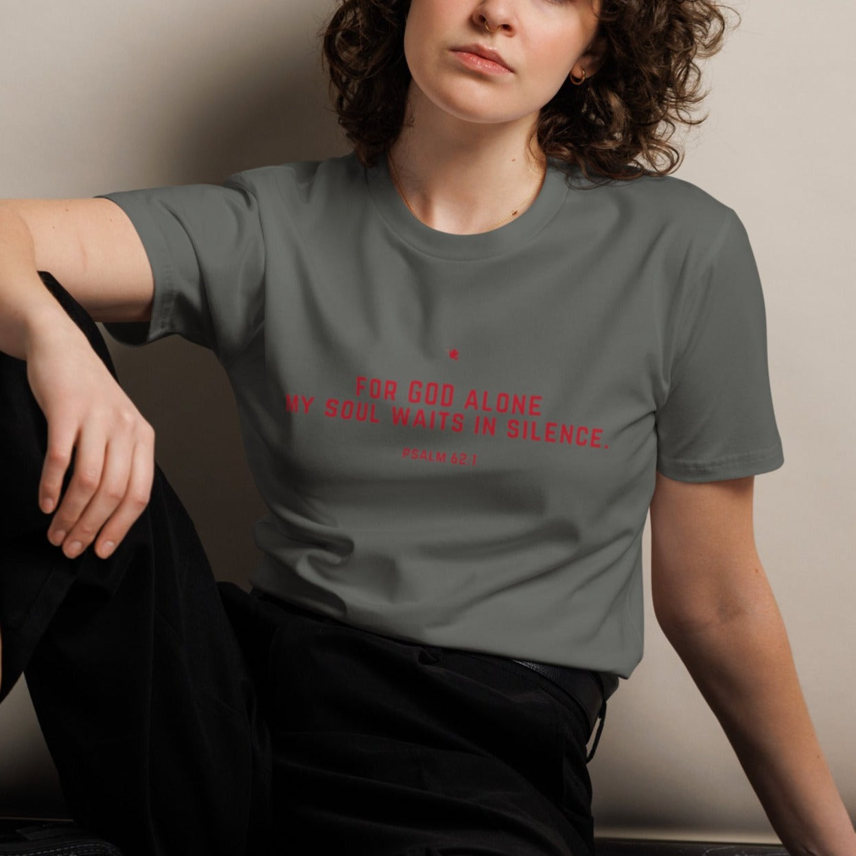 Juanie Classic Unisex T-shirt. "FOR GOD ALONE MY SOUL WAITS IN SILENCE" Choose from 5 colors.