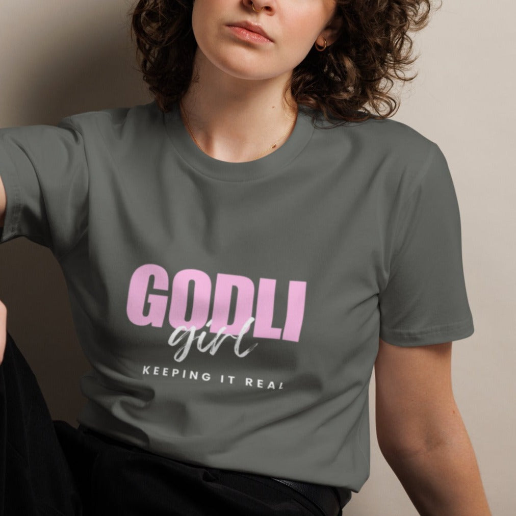 Noa Classic T-shirt. "GODLIGIRL. KEEPING IT REAL" Choose from 3 colors.