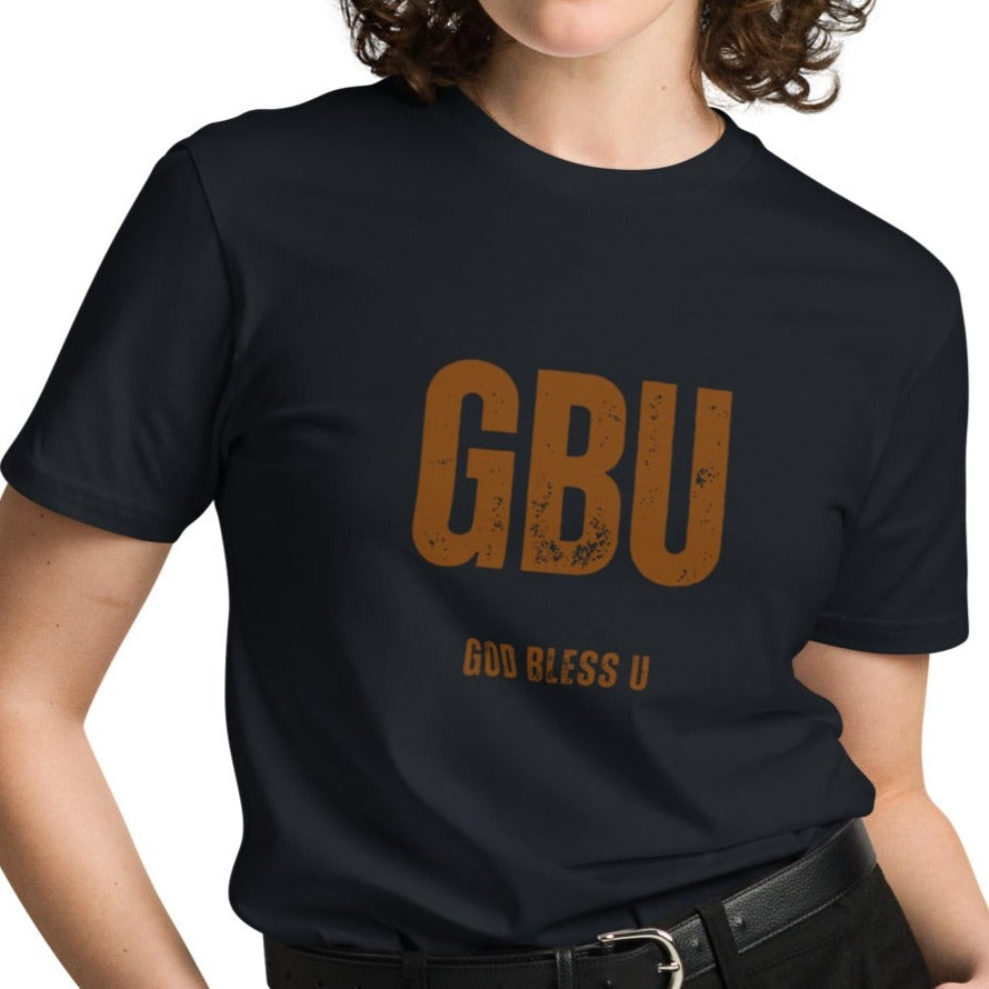 Londyn Unisex Classic T-shirt. "GBU. GOD BLESS U" Choose from 5 colors.