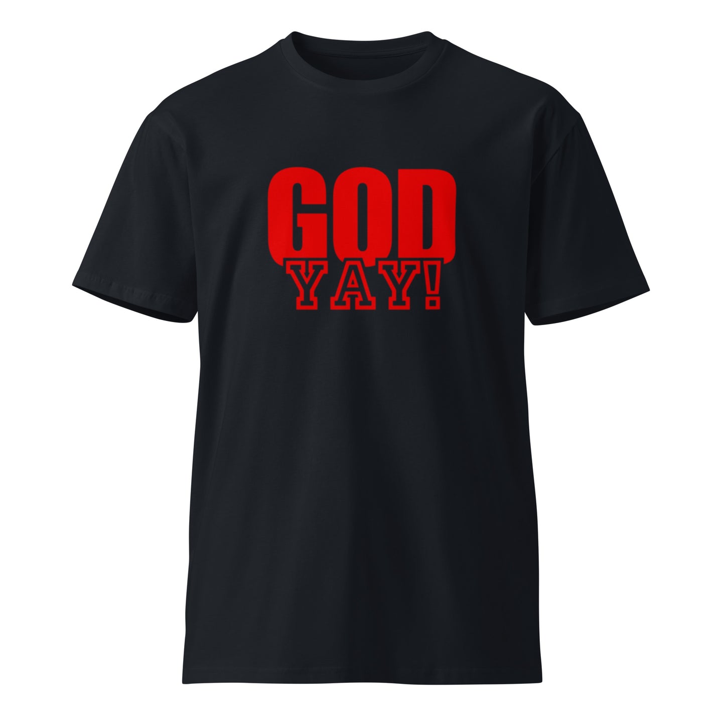 Adrian Unisex Classic T-shirt. "GOD YAY!" Choose from 4 colors.