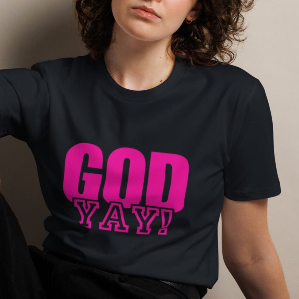 Adrian Unisex Classic T-shirt. "GOD YAY!" Choose from 4 colors with hot pink print.