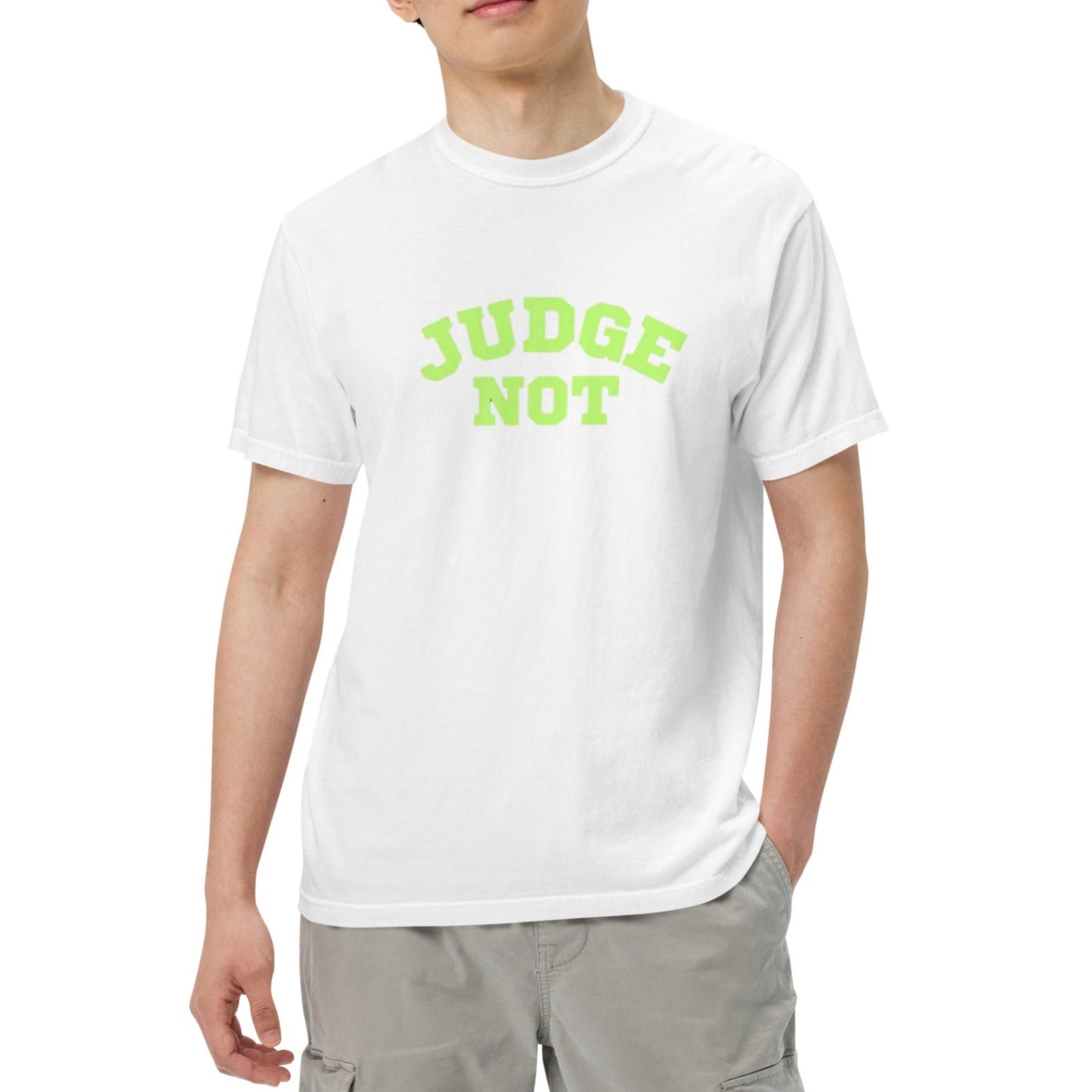 Post  Unisex Heavyweight T-shirt.  "JUDGE NOT"  Choose from 4 colors.