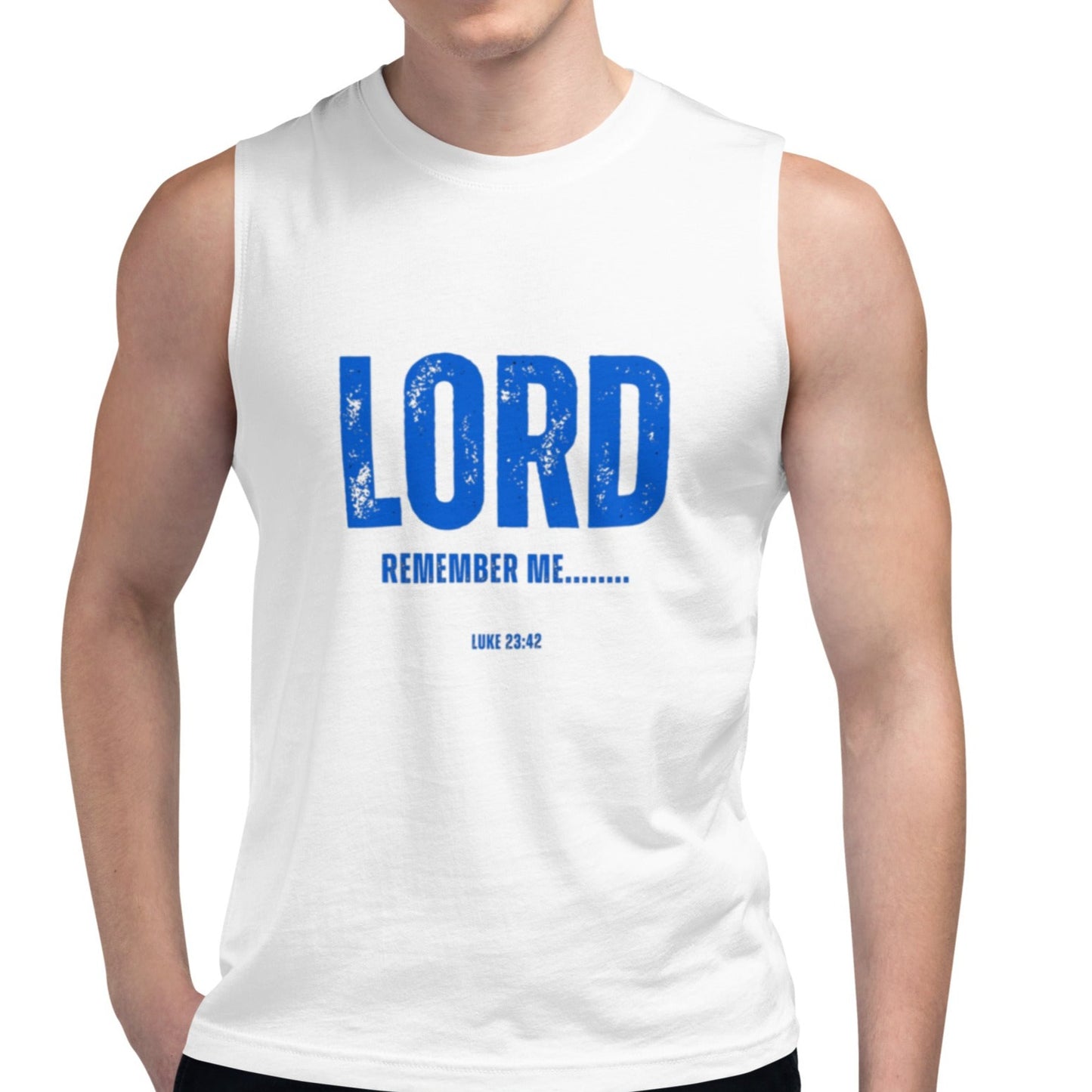 Bodie Unisex Muscle Shirt.  "LORD REMEMBER ME..."  Choose from 2 colors.