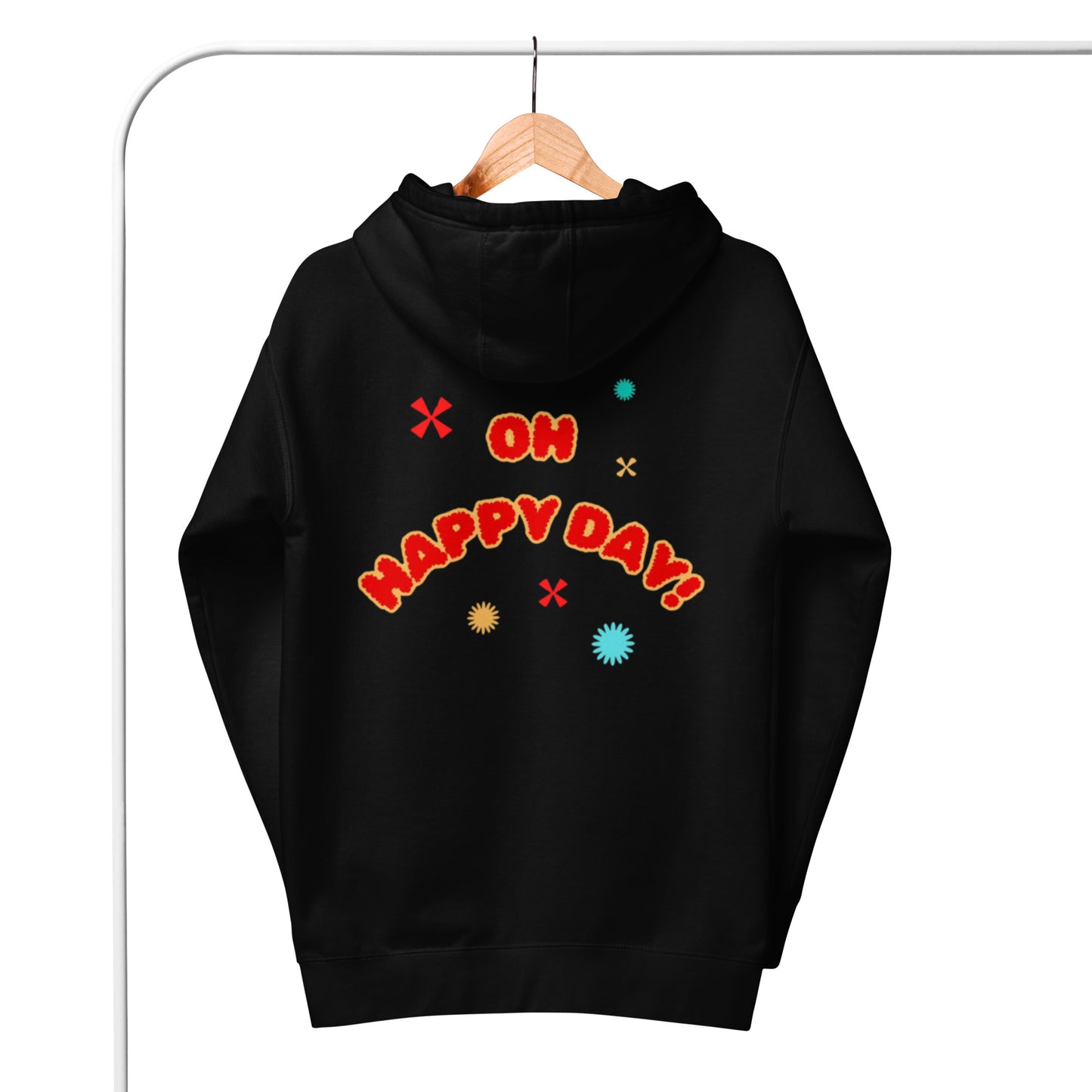 Briar Hoodie.  "OH, HAPPY DAY"  Choose from 3 colors.