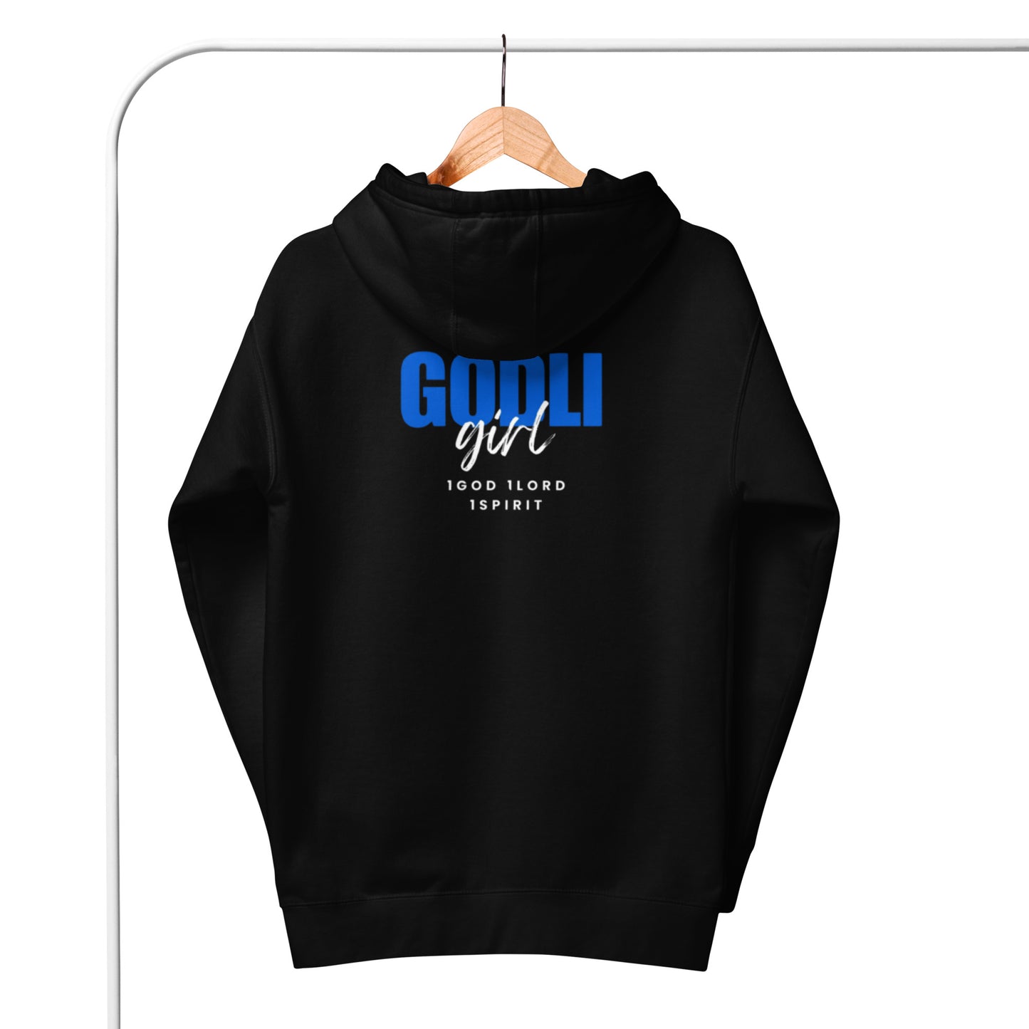 Noa Hoodie.  "GODLIGIRL.  1GOD 1LORD 1SPIRIT"  Choose from 4 colors.