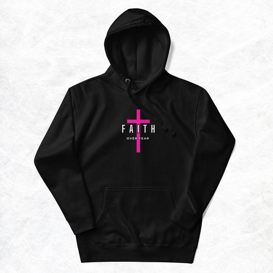 Faith Unisex Hoodie.  "FAITH OVER FEAR"  Choose from 4 colors.