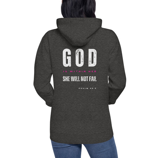 Jai 1 Hoodie.  "GOD IS WITHIN HER.  SHE WILL NOT FAIL"  Choose from 4 colors.