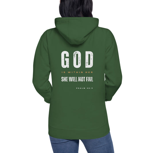 Jai 1 Hoodie.  "GOD IS WITHIN HER.  SHE WILL NOT FAIL"  Choose from 4 colors.