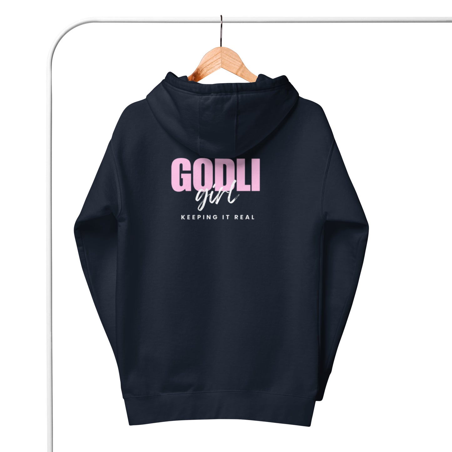 Noa Hoodie.  "GODLIGIRL.  KEEPING IT REAL"  Choose from 5 colors.