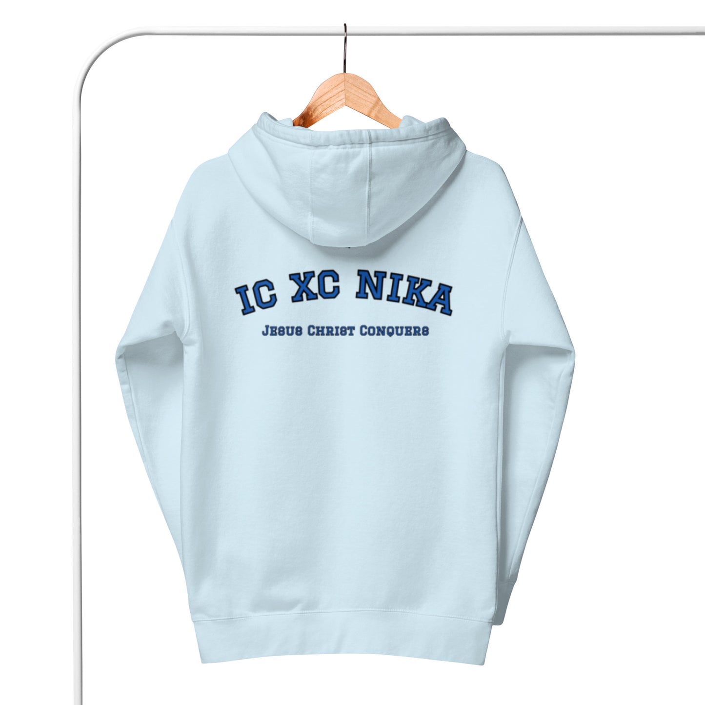 Jystin 1 Unisex Hoodie.  "IC XC NIKA.  JESUS CHRIST CONQUERS"  Choose from 4 colors.