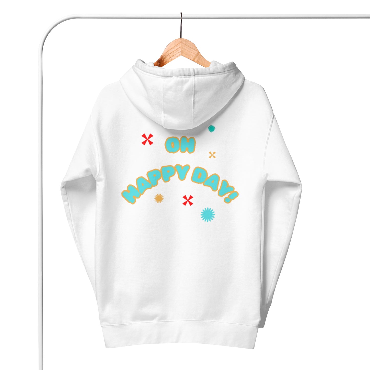 Briar Hoodie.  "OH HAPPY DAY"  Choose from 3 colors.