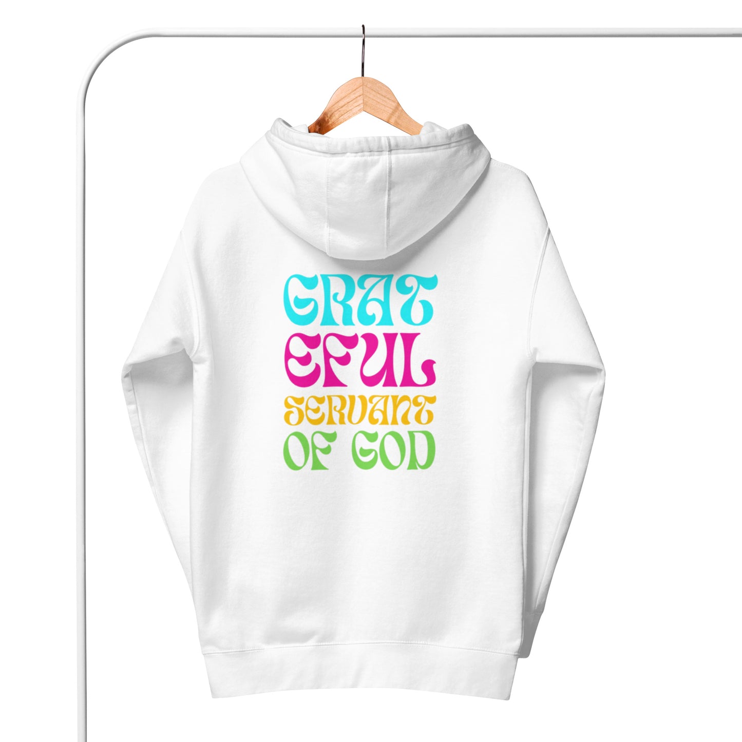 Gwyn Unisex Hoodie.  "GRATEFUL SERVANT OF GOD"  Choose from 3 colors.