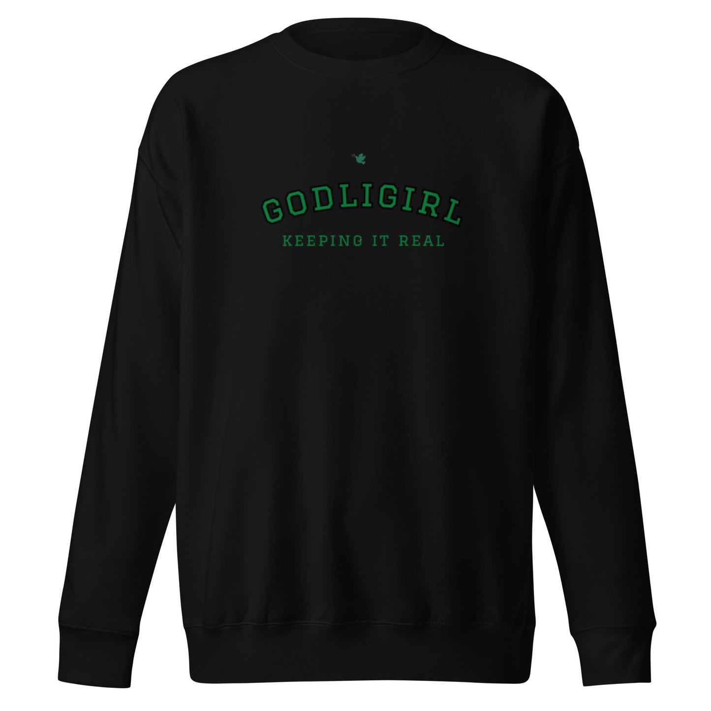 Noa Crewneck Sweatshirt "GODLIGIRL.  KEEPING IT REAL"  Choose from 3 colors.