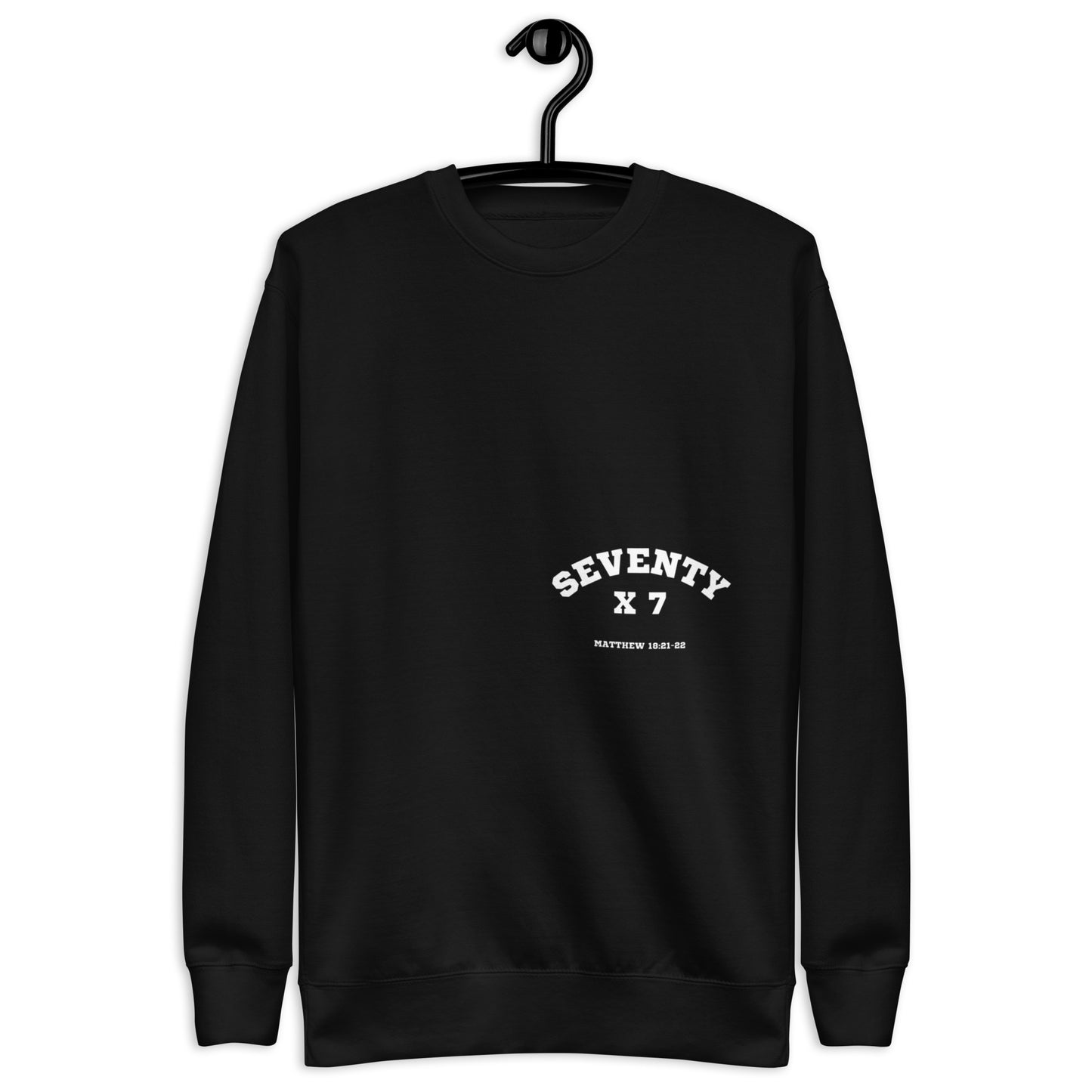 Shay Unisex Crewneck Sweatshirt.  "SEVENTY TIMES SEVEN"  Choose from 5 colors.