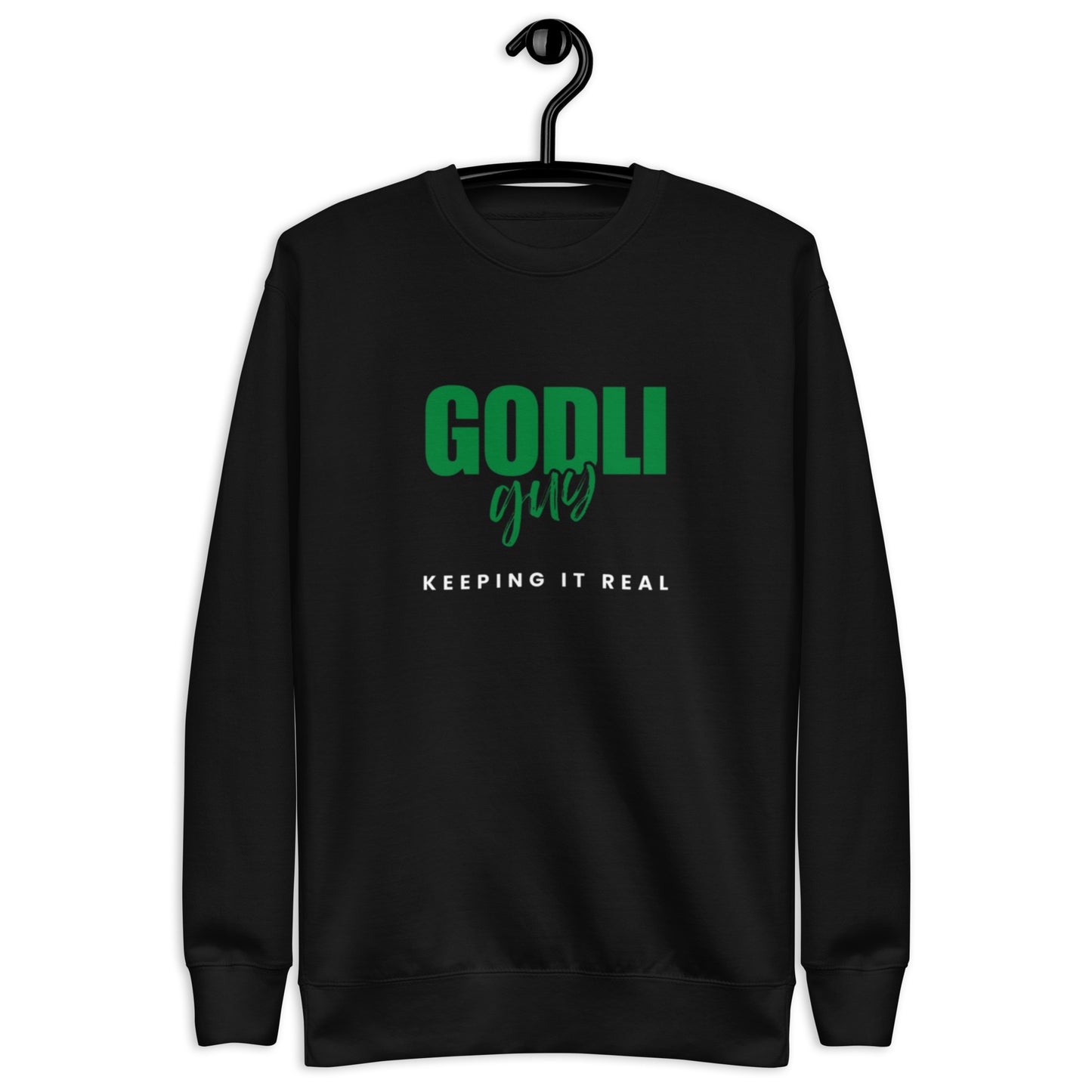 Finn Crewneck Sweatshirt.   "GODLIGUY. KEEPING IT REAL"  Choose from 5 colors.