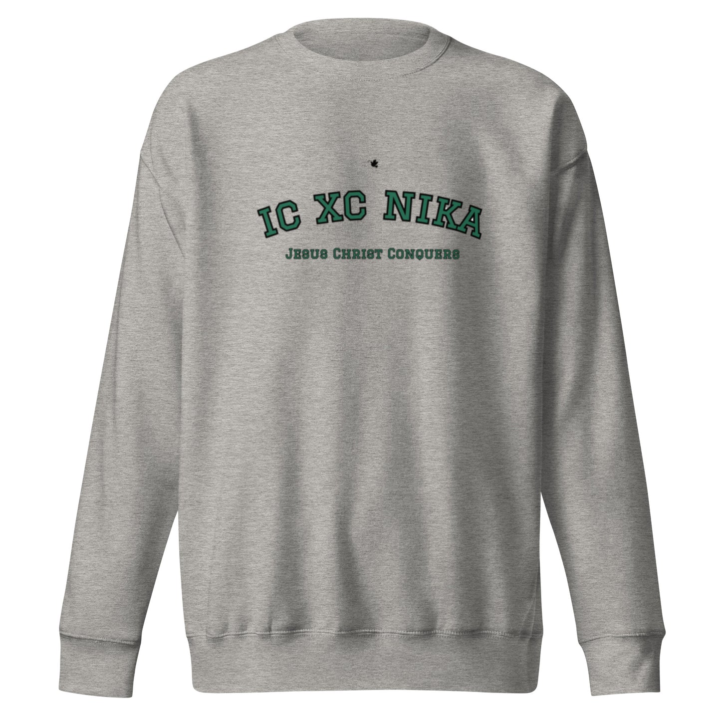 Jystin Unisex Crewneck Sweatshirt.  "IC XC NIKA.  JESUS CHRIST CONQUERS"  Choose from 2 colors.