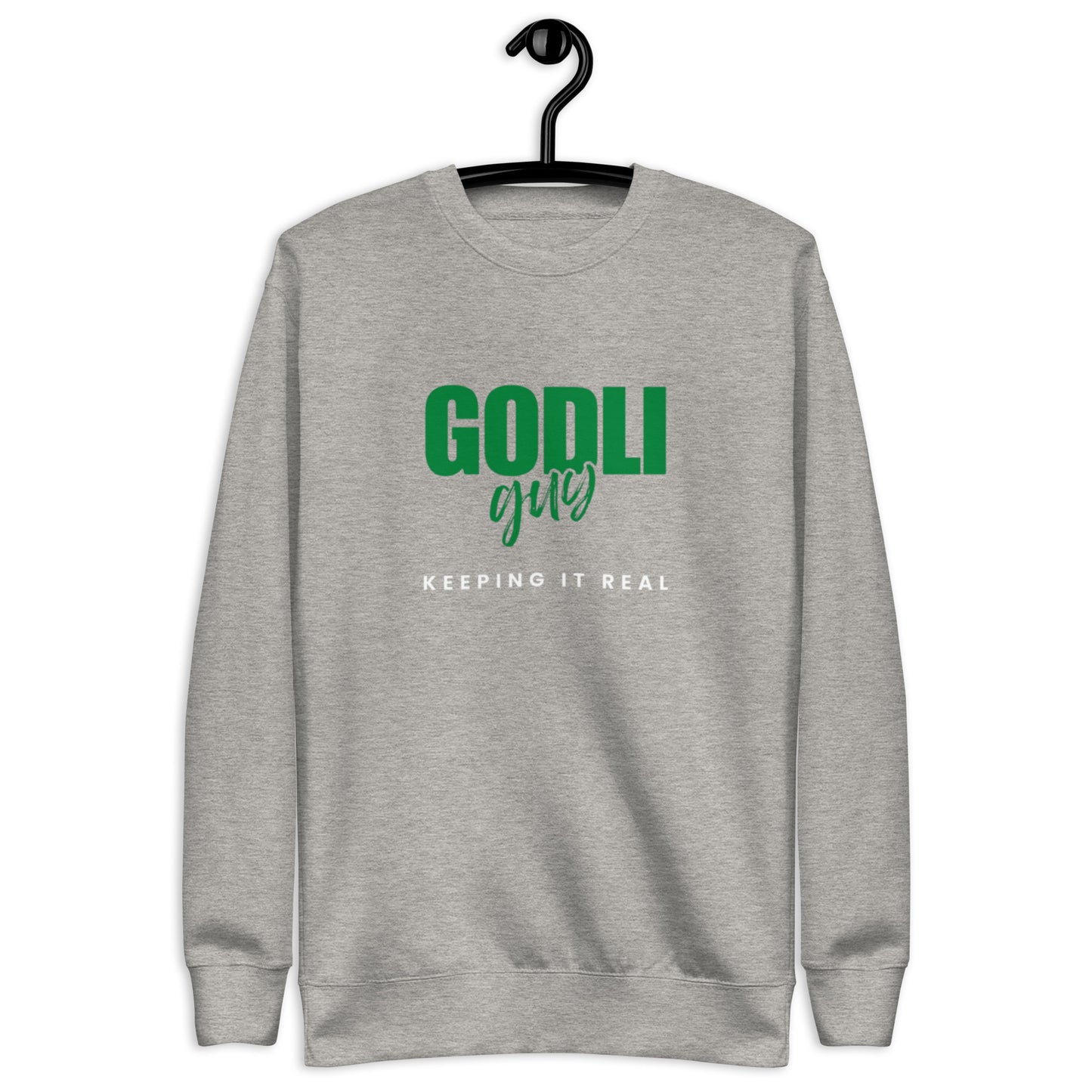 Finn Crewneck Sweatshirt.   "GODLIGUY. KEEPING IT REAL"  Choose from 5 colors.