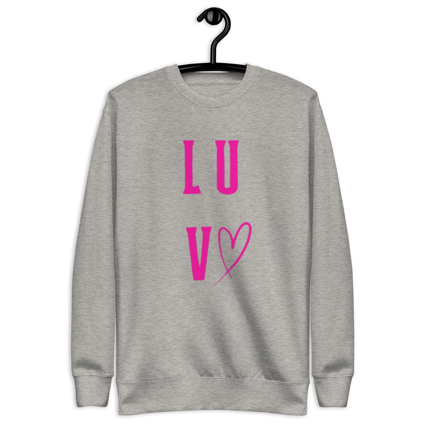 Luv Crewneck Sweatshirt.  "LUV"  Choose from 5 colors.