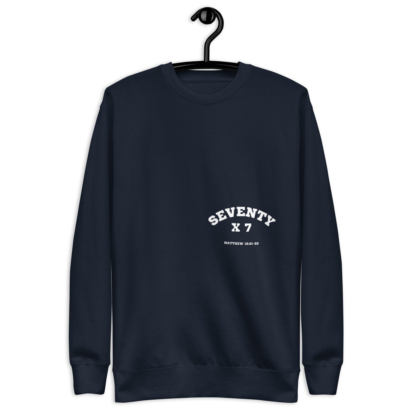 Shay Unisex Crewneck Sweatshirt.  "SEVENTY TIMES SEVEN"  Choose from 5 colors.