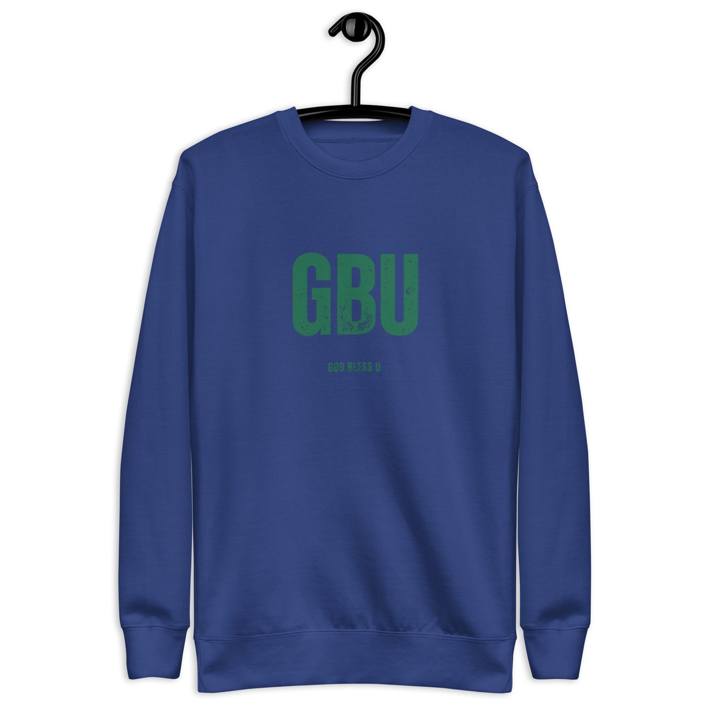 Londyn Unisex Crewneck Sweatshirt.  "GBU.  GOD BLESS U"  Choose from 4 colors.