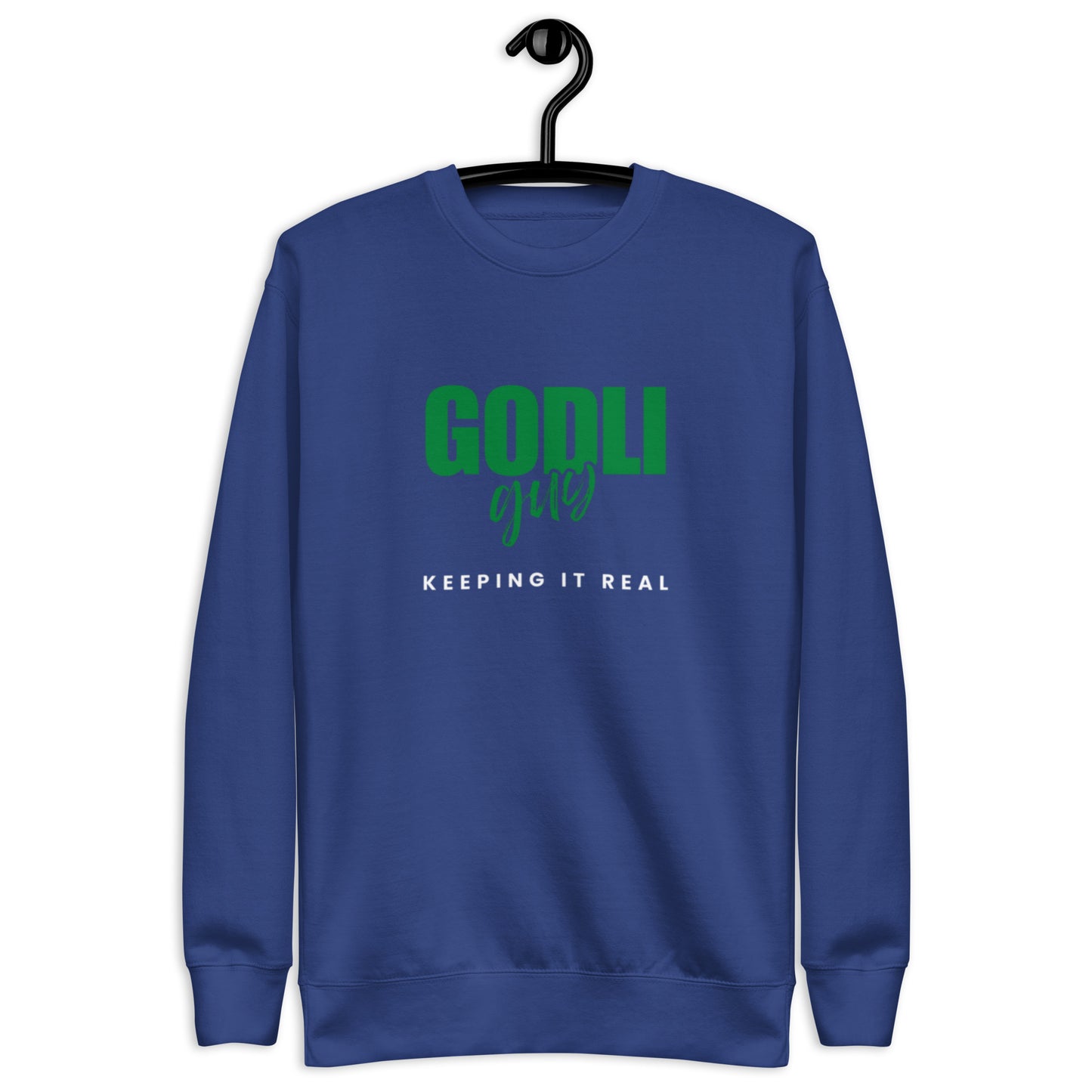 Finn Crewneck Sweatshirt.   "GODLIGUY. KEEPING IT REAL"  Choose from 5 colors.