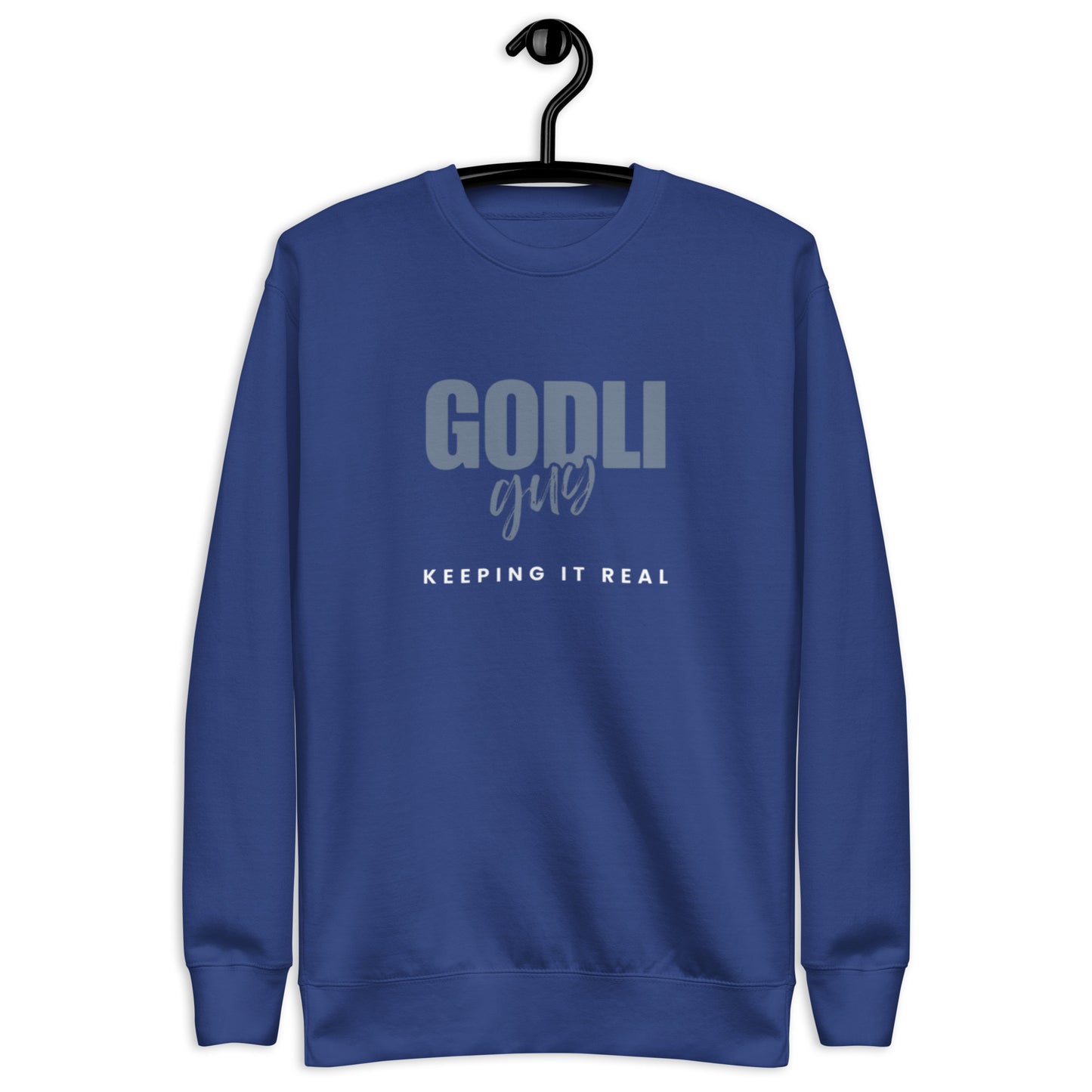 Finn Crewneck Sweatshirt.   "GODLIGUY. KEEPING IT REAL"  Choose from 3 colors.