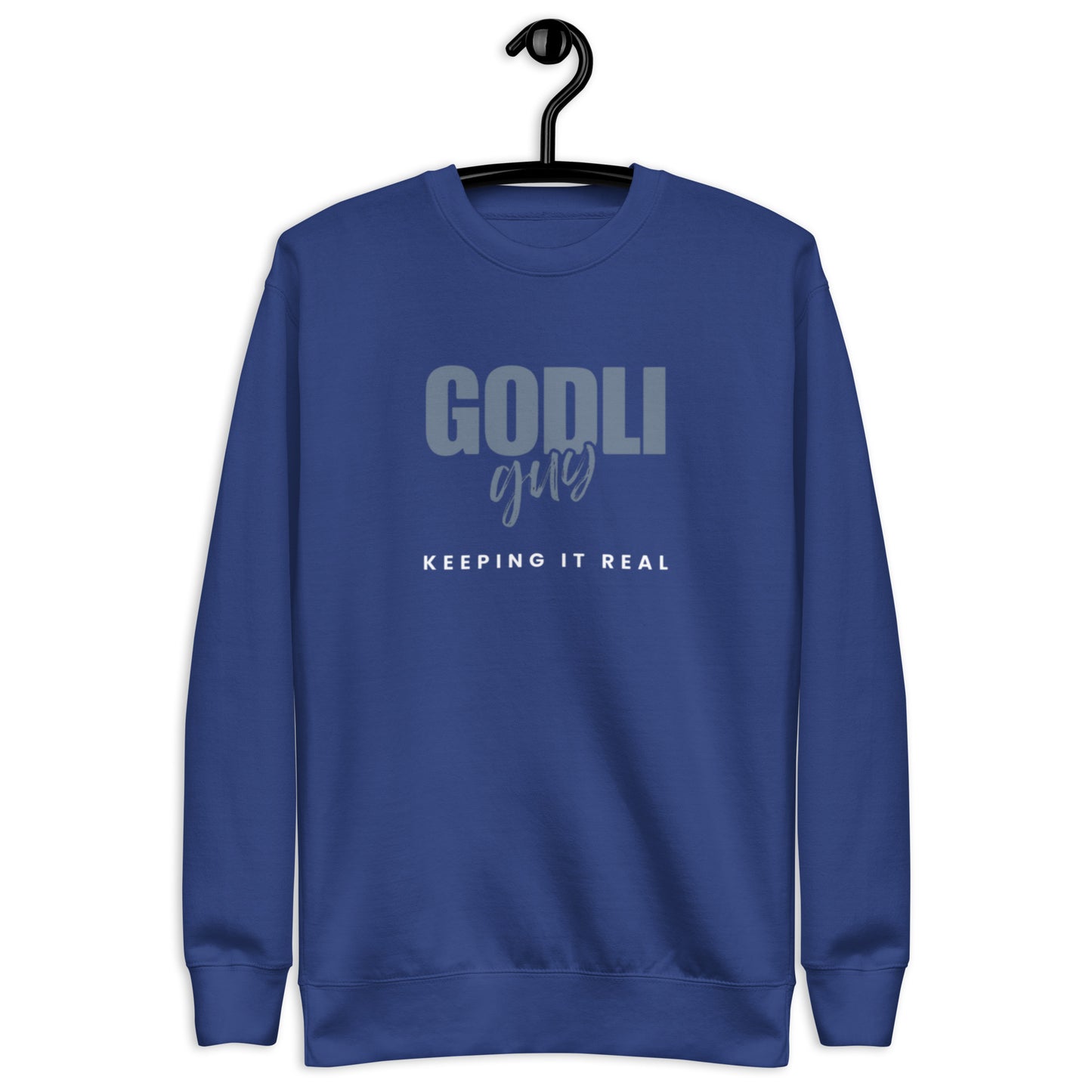 Finn Crewneck Sweatshirt.  "GODLIGUY.  KEEPING IT REAL"  Choose from 4 colors.