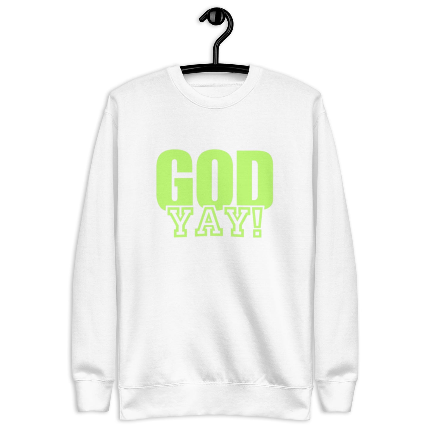 Adrian Unisex Crewneck Sweatshirt.  "GOD YAY!"   Choose from 5 colors.