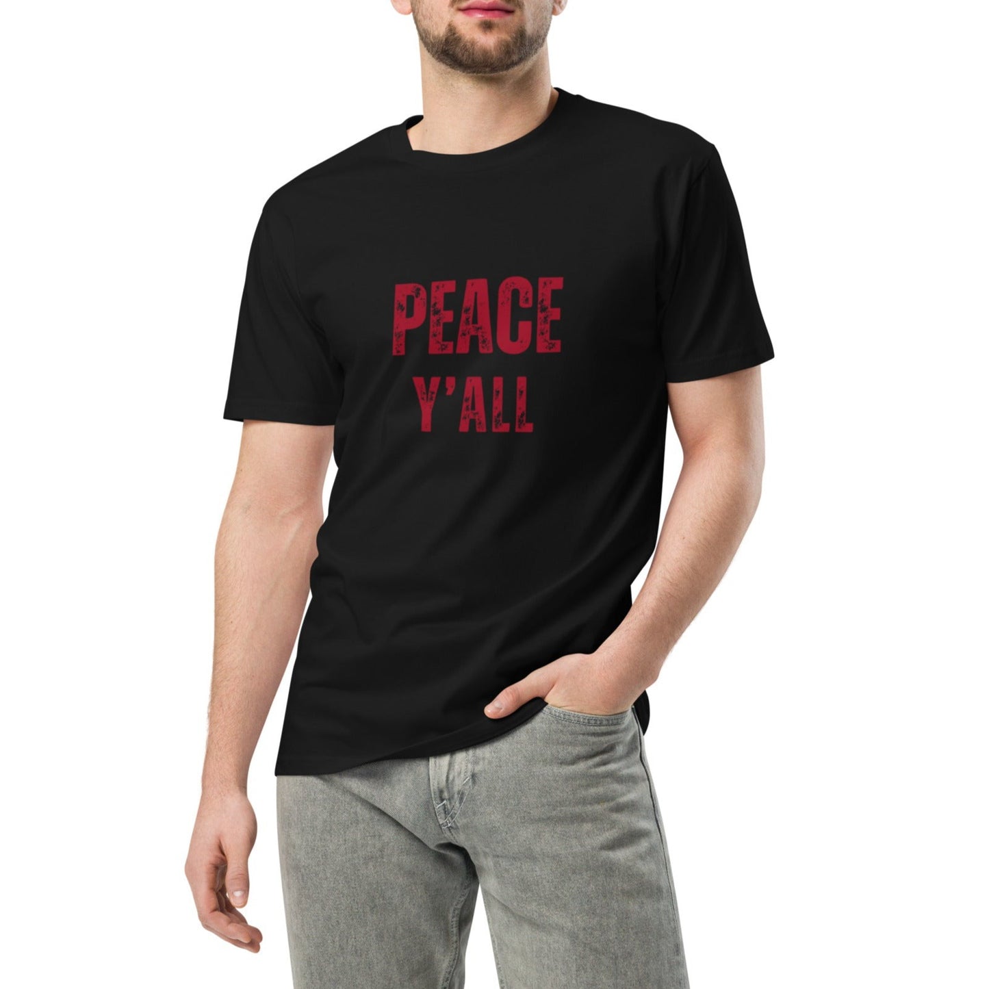 Ashton Unisex T-shirt.  "PEACE Y'ALL"  Choose from 5 colors.