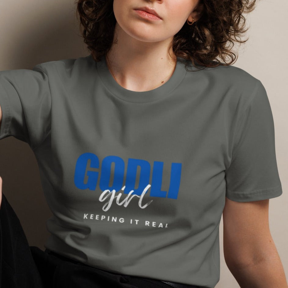 Noa Classic T-shirt.   "GODLIGIRL.  KEEPING IT REAL"  Choose from 3 colors.