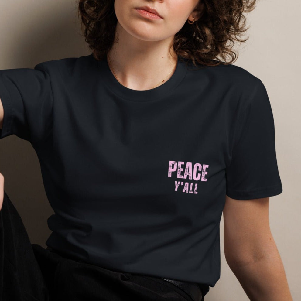 Ashton Unisex Classic T-Shirt.  "PEACE Y'ALL"  Choose from 4 colors.