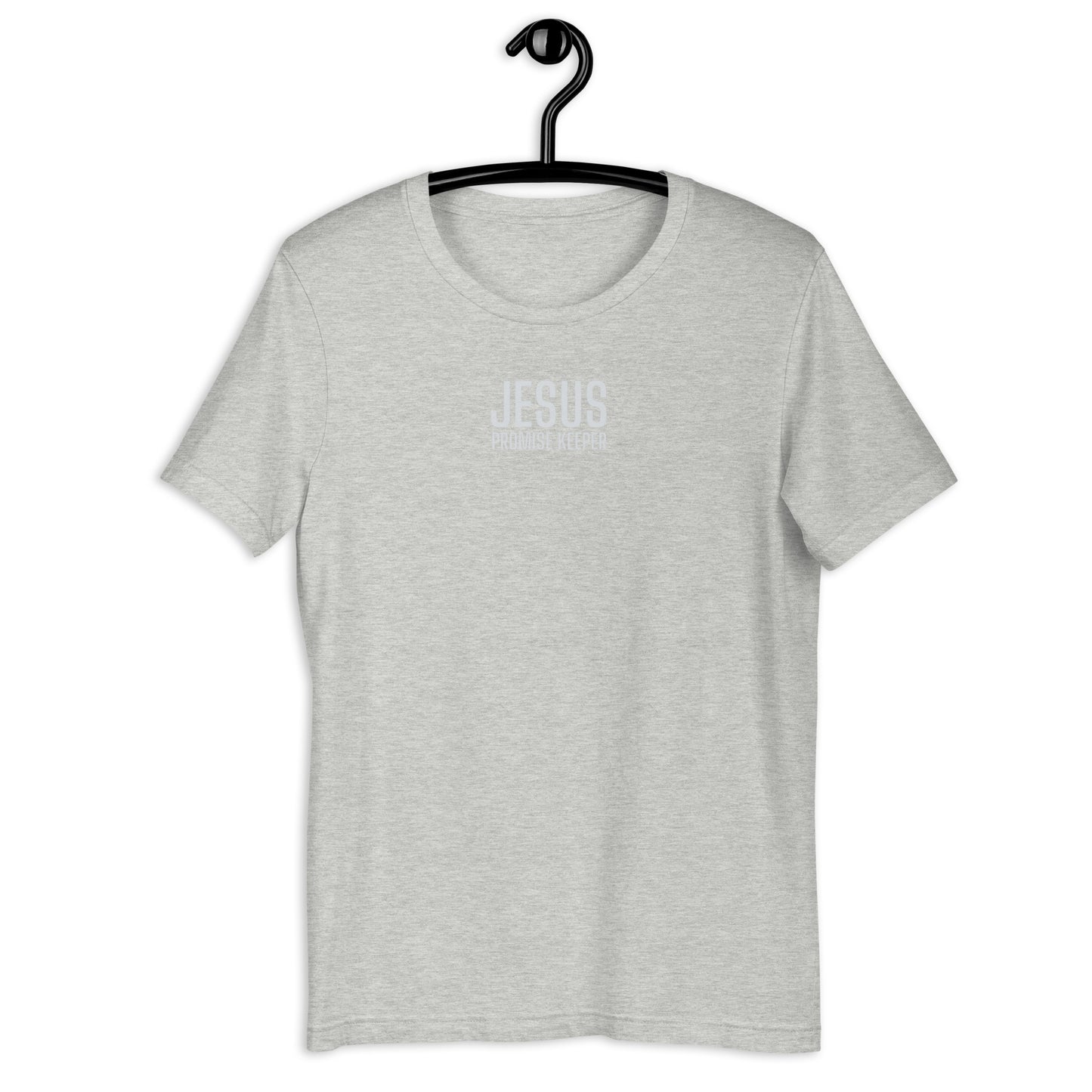 Len Unisex T-shirt.   "JESUS PROMISE KEEPER"  Choose from 5 colors.