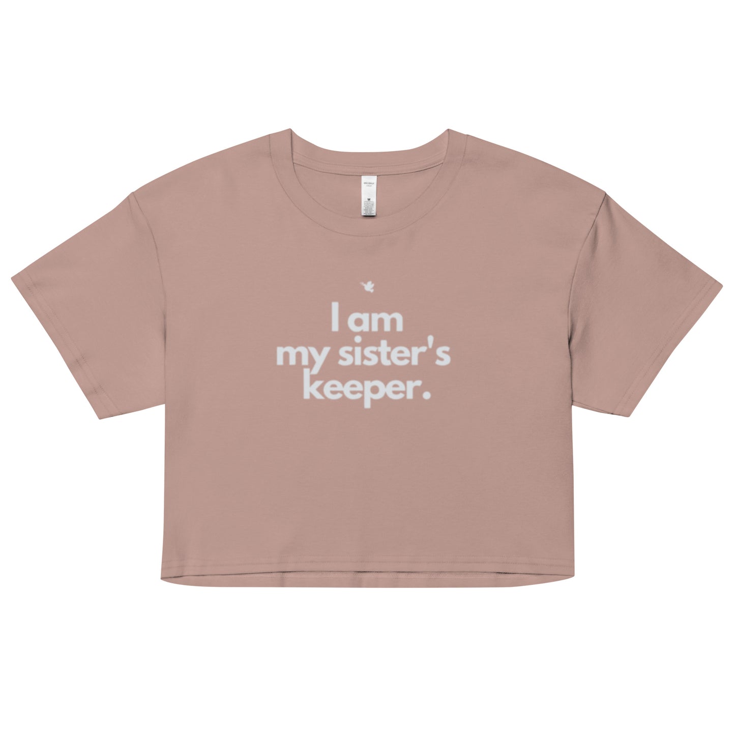 Chloe Crop Tee. "I AM MY SISTER'S KEEPER"  Choose from 3 colors.